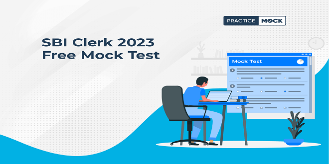 Free SBI Clerk Mock Tests: Your Path to Exam Confidence and Success